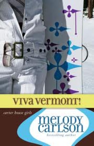 CHG: Viva Vermont by Melody Carlson