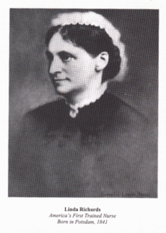 Linda Richards – First professionally trained American nurse. Graduated in 1873 from New England Hospital for Women and Children.