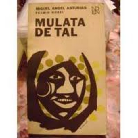 Publicación de su novela Mulata de Tal.