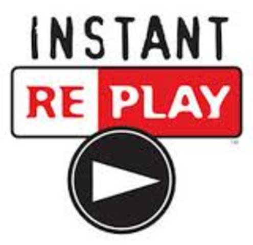 Instant Replay