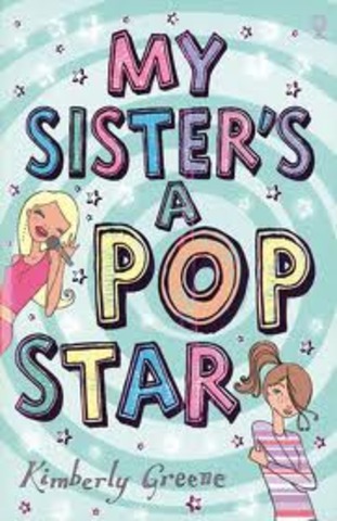 My sisters a pop star