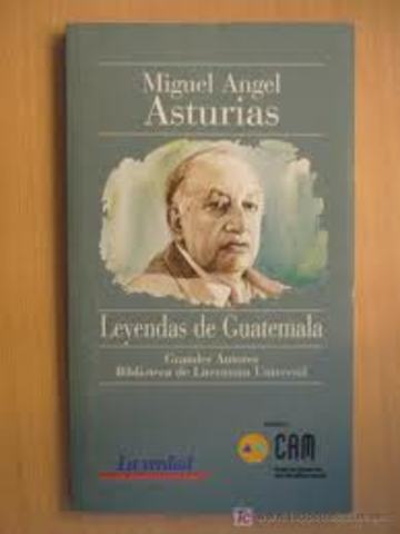 Publica la Obra Señor Presidente, misma que le otorgo el Premio Nobel de Literatura