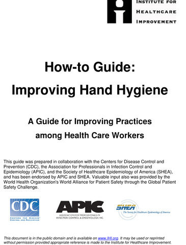 Release of the Institute for Healthcare Improvements (IHI) How-to Guide - Improving Hand Hygiene - A Guide for Improving Practices among Health Care Workers