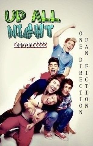 Up All Night - wattpad
