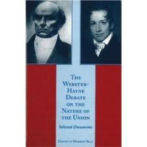 Webster- Hayne Debate 1829