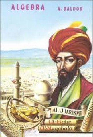 año 820 A.C Muhammad ibn Musa al-Khwarizmi, inventó el algoritmo