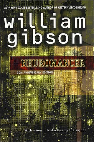 Neuromancer by William Gibson