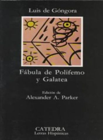 "Fábula de Polifemo y Galatea" - Luis de Góngora
