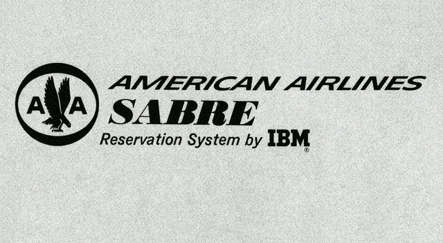IBM's SABRE Reservation is Setup for American Airlines.