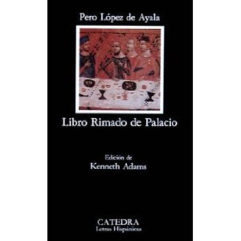 Rimado de Palacio - López de Ayala