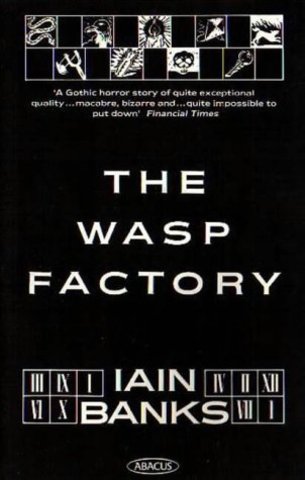 The Wasp Factory by Iain Banks