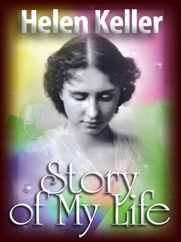 My Life by Helen Keller
