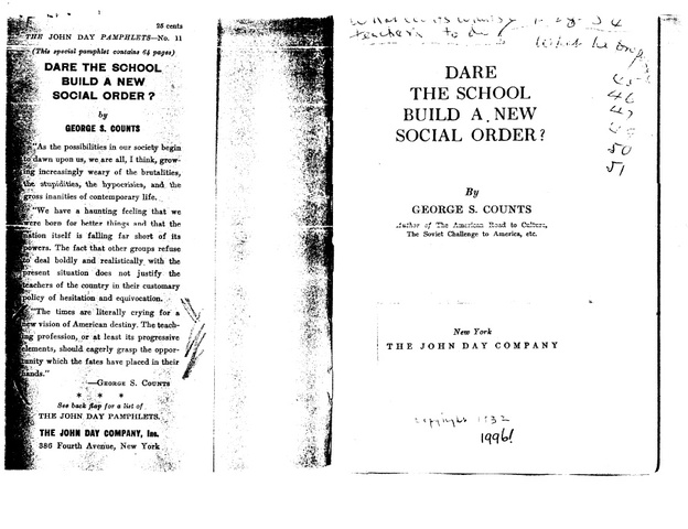 George S. Counts "Dare the School Build a New Social Order"