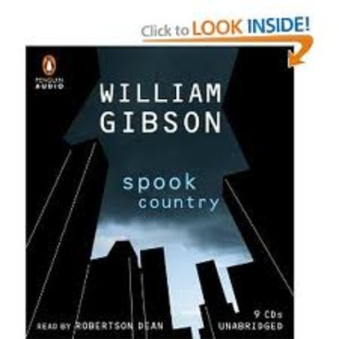 The Blue Ant Trilogy "Spook Country"