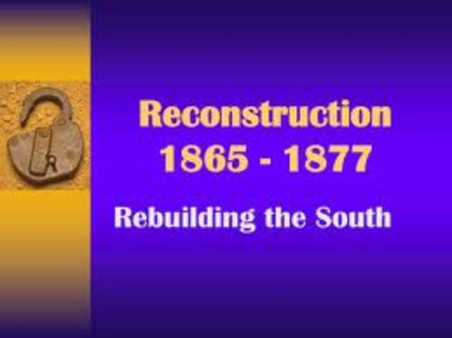 Reconstruction Ends