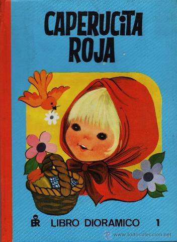 The Caperucita Roja/ Little Red Riding Hood