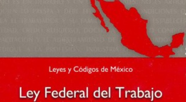 Ley Federal del Trabajo