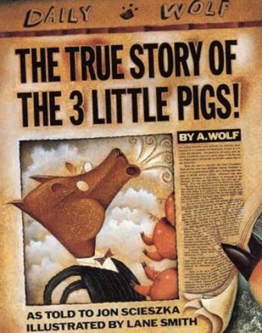 The True Story of the Big Bad Wolf