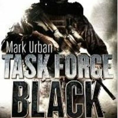 Timeline: Chris C: Task Force Black; Mark Urban