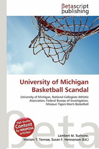 University of Michigan Basketball Scandal