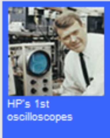 HP produces its first oscilloscopes