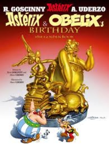 Asterix & Obelix Birthday The Golden Book