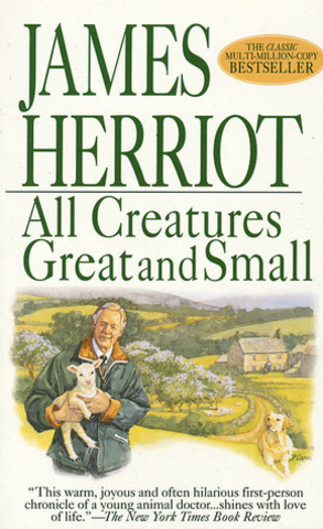 All Creatures Great and Small by James Herriot