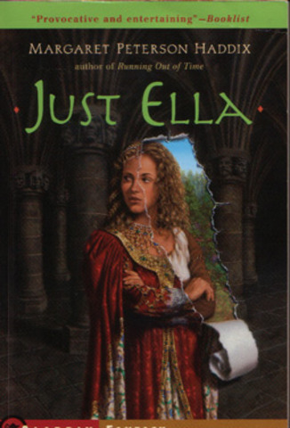 Just Ella by Margaret Peterson Haddix