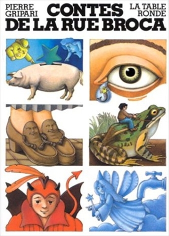 La sorcière de la rueMouffetard et autres contes de la rue de Broca de pierre Gripari