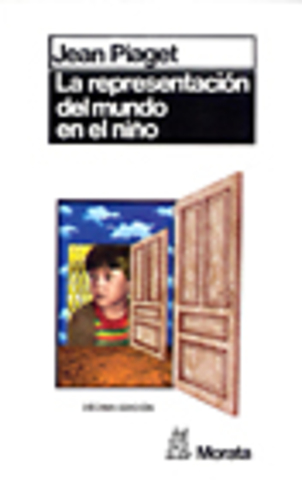 JEAN PIAGET  PUBLICA SU OBRA: "LA REPRESENTACIÓN DEL MUNDO DE LOS NIÑOS"