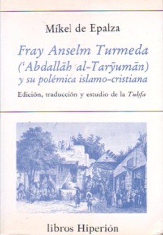 Naixement d'Anselm Turmeda (1355-1423)