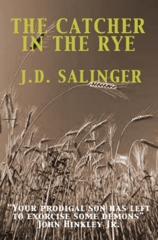The Catcher in the Rye - J. D. Salinger