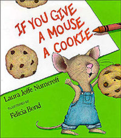 If You Give a Pig a Pancake/ Mouse a Cookie