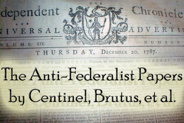 Anti-federalist Articles Appear