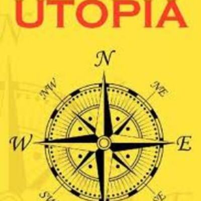 Timeline: 1516 Thomas More's Utopia is published