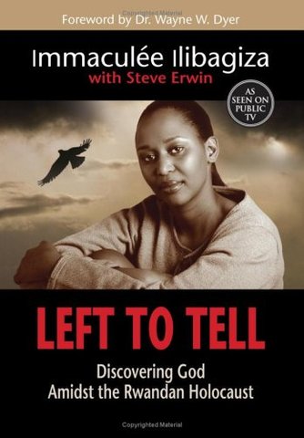 Left to Tell by Imaculee Ilibagiza