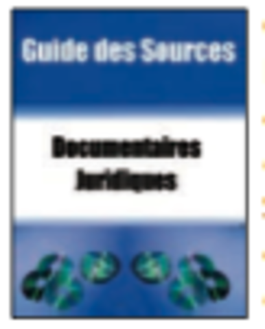 Nouveau Guide des Sources documentaires juridiques