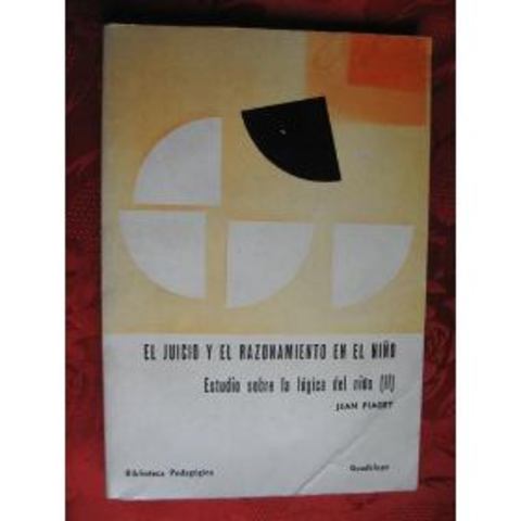 El juicio y el razonamiento en el niño