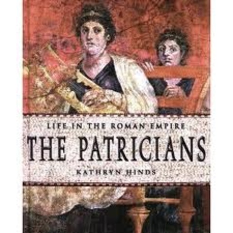 Patrcians- 509 B.C.E