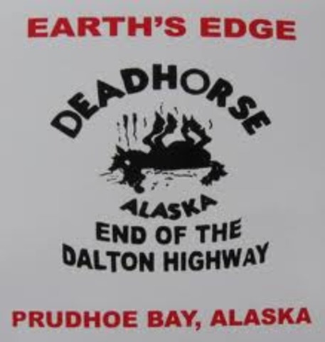 My Dad started working in Prudhoe Bay, Alaska