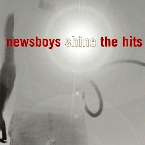 The Newsboys release Shine-The Hits
