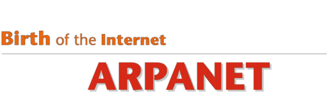 Advanced Research Projects Agency (ARPA) is created