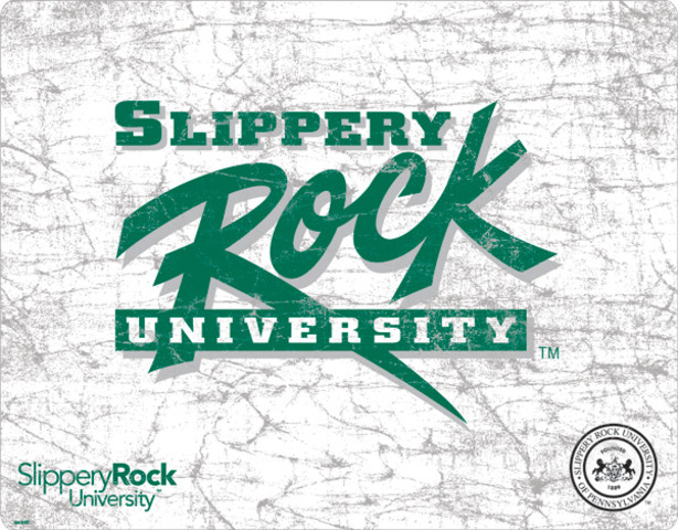 My cousin Justin goes to Slippey Rock University.