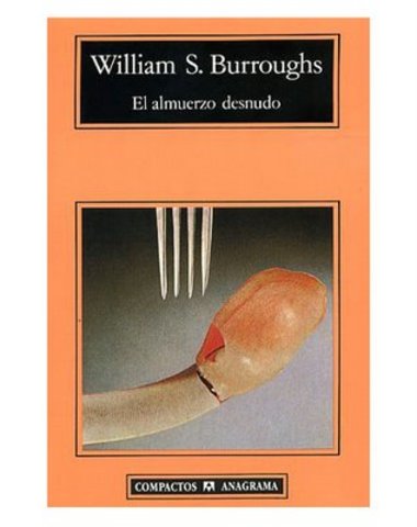 el almuerzo desnudo de william burroughs