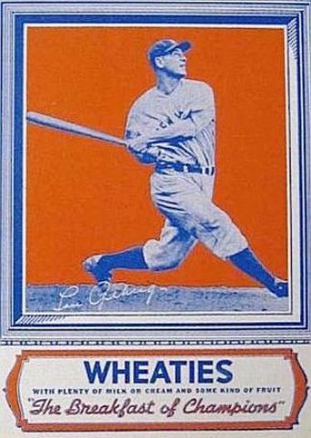 First athlete (Lou Gerhig) appeared on Wheaties cereal box.