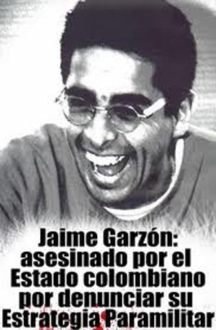 El periodista y humorista Jaime Garzón es asesinado por desconocidos en Bogotá.