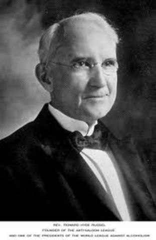 Anti-Saloon League founded by Reverend Howard Hyde Russell