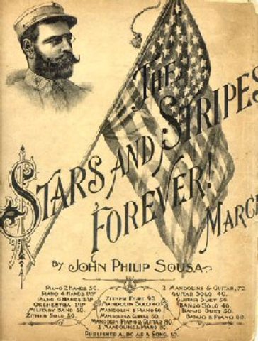 Stars and Stripes Forever was composed.