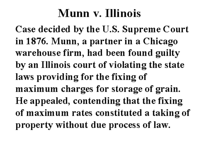 Munn V Illinois