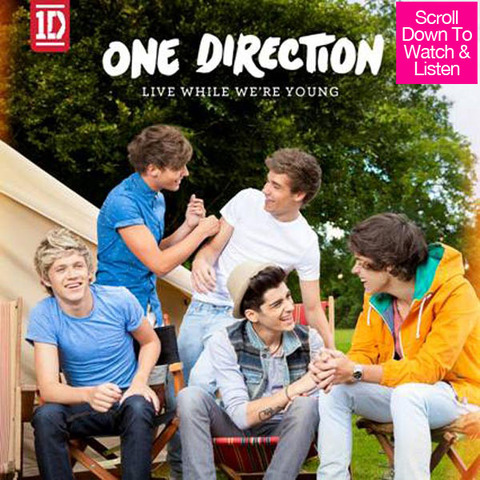 Live While We´re Young Single